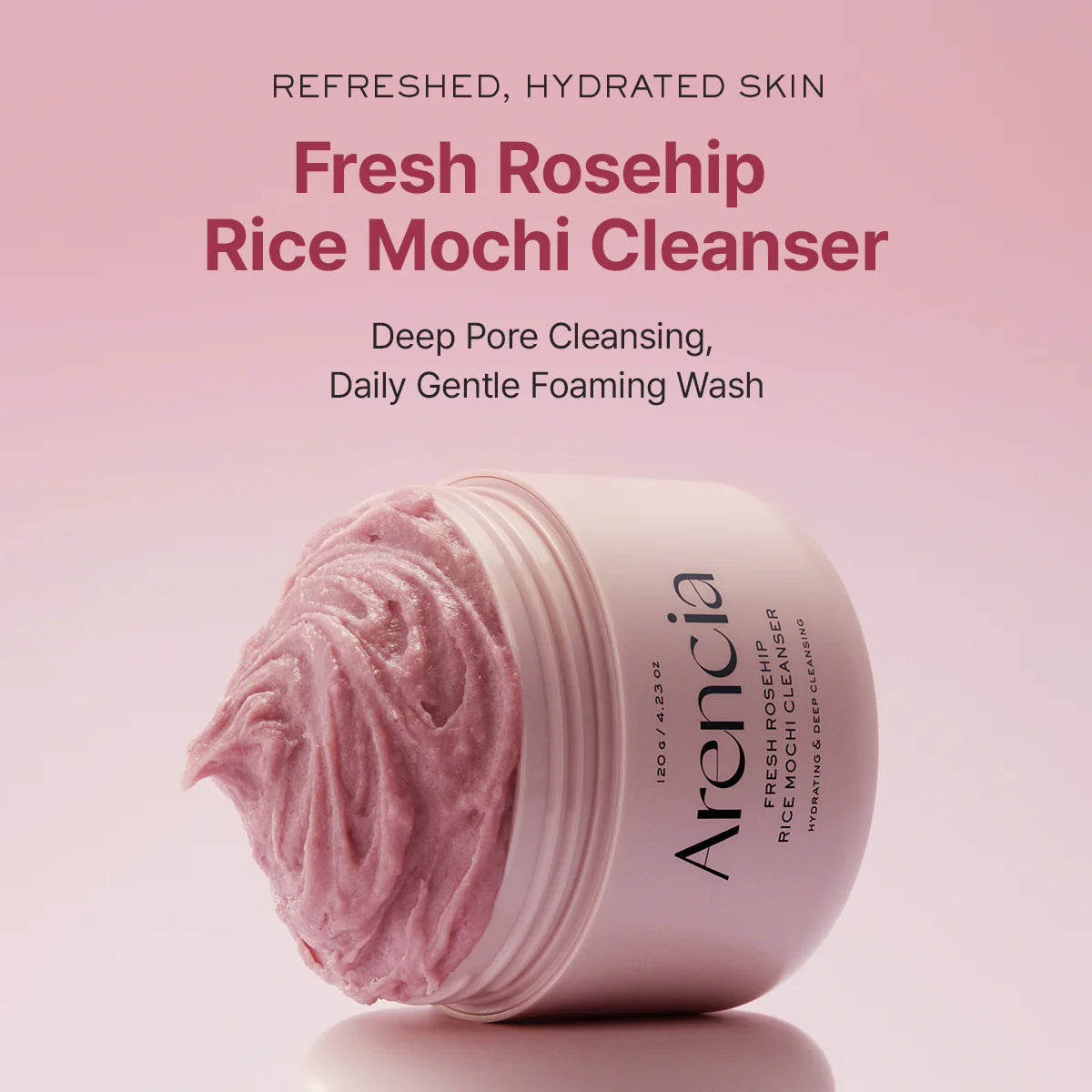 Arencia Fresh Rosehip Mochi Cleanser